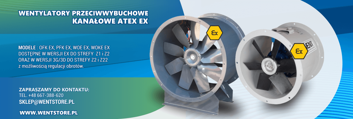 WENTSTORE Wentylatory Kanałowe ATEX EX